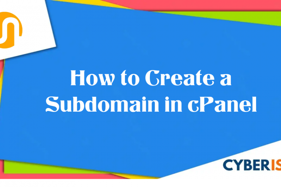 How to Create a Subdomain in cPanel