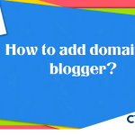 How to add custom domain to blogger?