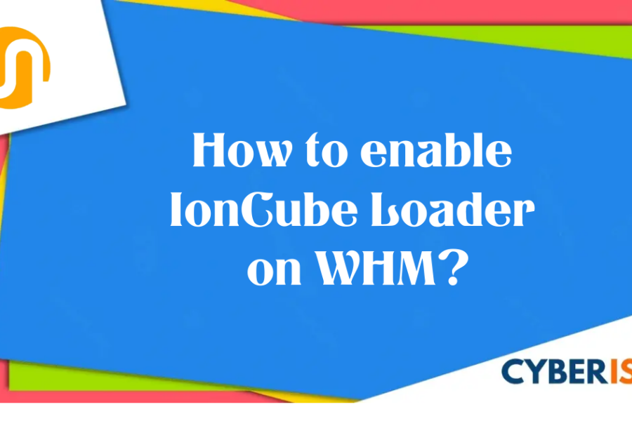 How to enable IonCube Loader on WHM?